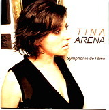 Tina Arena - Symphonie De I'Ame